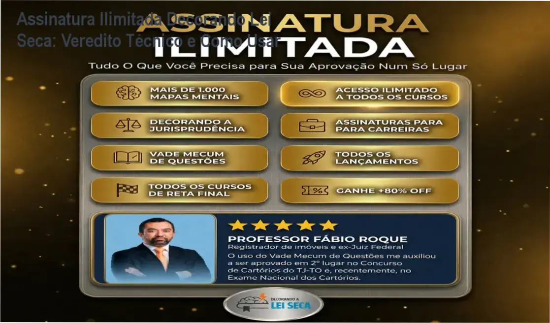 Tela da plataforma Assinatura Ilimitada Decorando a Lei Seca com flashcards e questões de lei seca