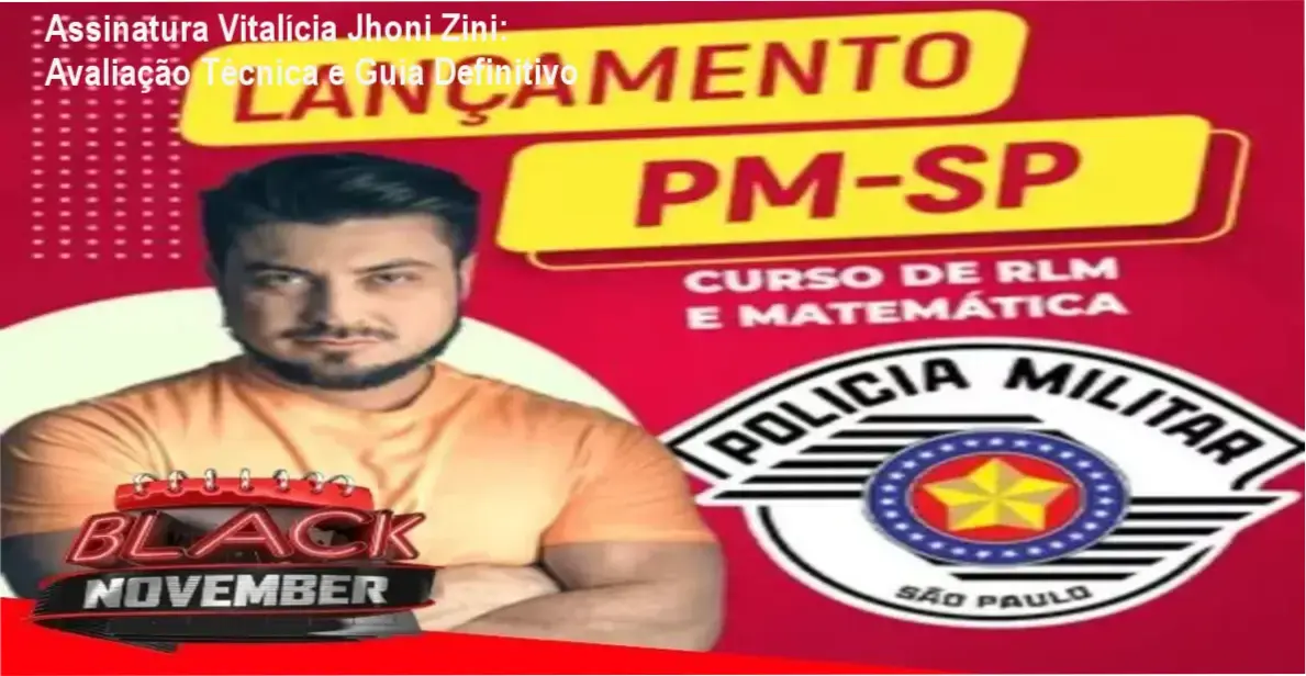 Tela da plataforma Hotmart mostrando o conteúdo da Assinatura Vitalícia Jhoni Zini para concursos