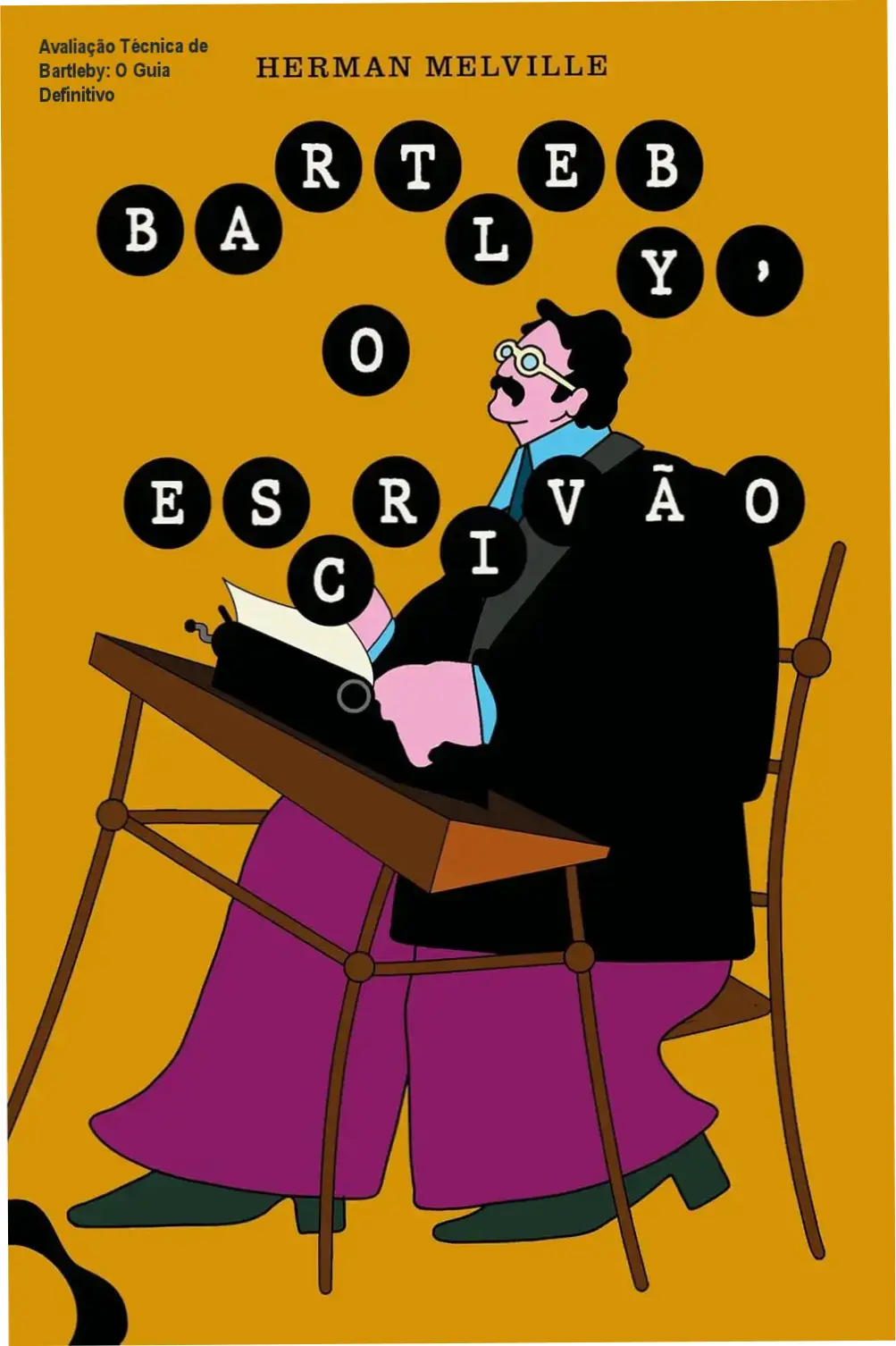 Capa dura de 'Bartleby, o escrivão', ilustrando crítica ao trabalho mecanizado