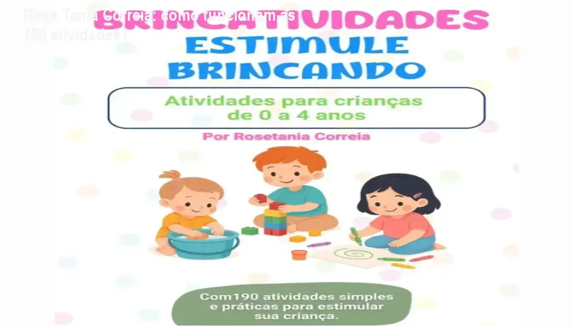 BrincAtividades Rose Tania Correia bastidores e funcionamento interno do guia