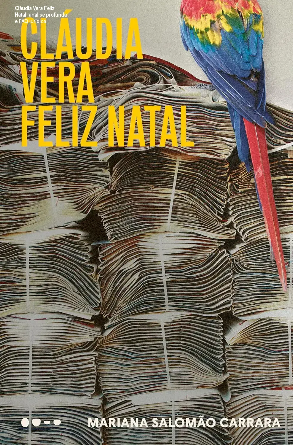 Cláudia Vera Feliz Natal de Mariana Salomão Carrara – cronograma de leitura e dedicação necessária