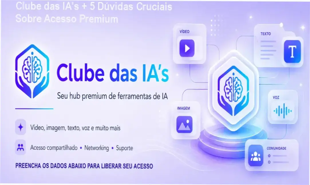 Clube das IA's: funcionamento do ecossistema e bastidores de ferramentas premium