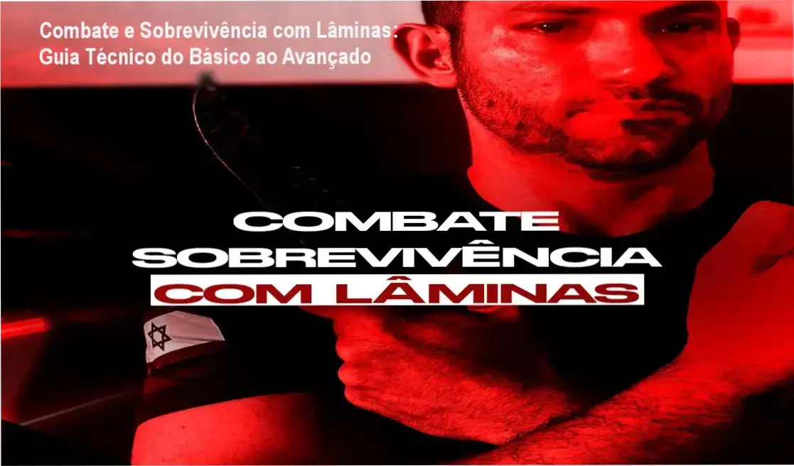 Curso de Combate e Sobrevivência com Lâminas: técnicas práticas de defesa pessoal com aulas demonstrativas e realistas