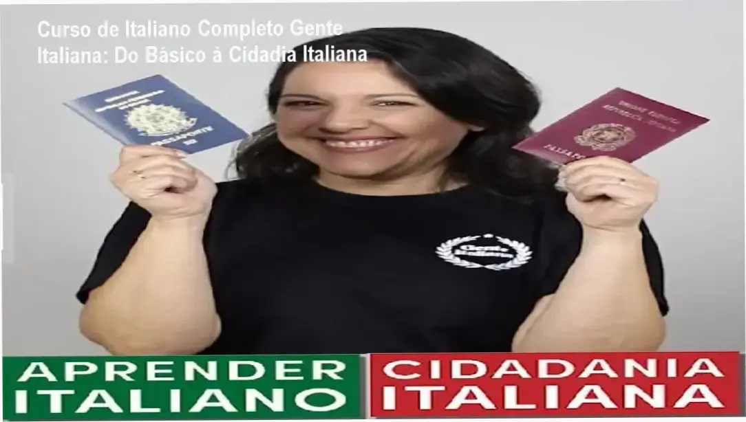 Curso de Italiano Completo Gente Italiana: Acesso vitalício e conteúdo estruturado para quem busca cidadia italiana