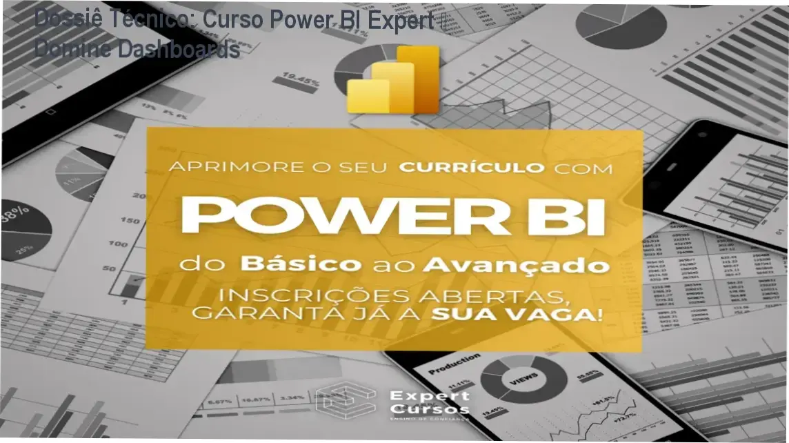 Imagem ilustrativa do Curso Power BI Expert mostrando dashboards profissionais