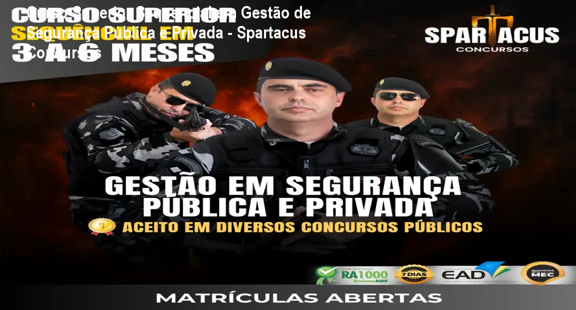 curso superior sequencial de 3 a 6 meses gestao de seguranca publica e privada spartacus concursos 2 1