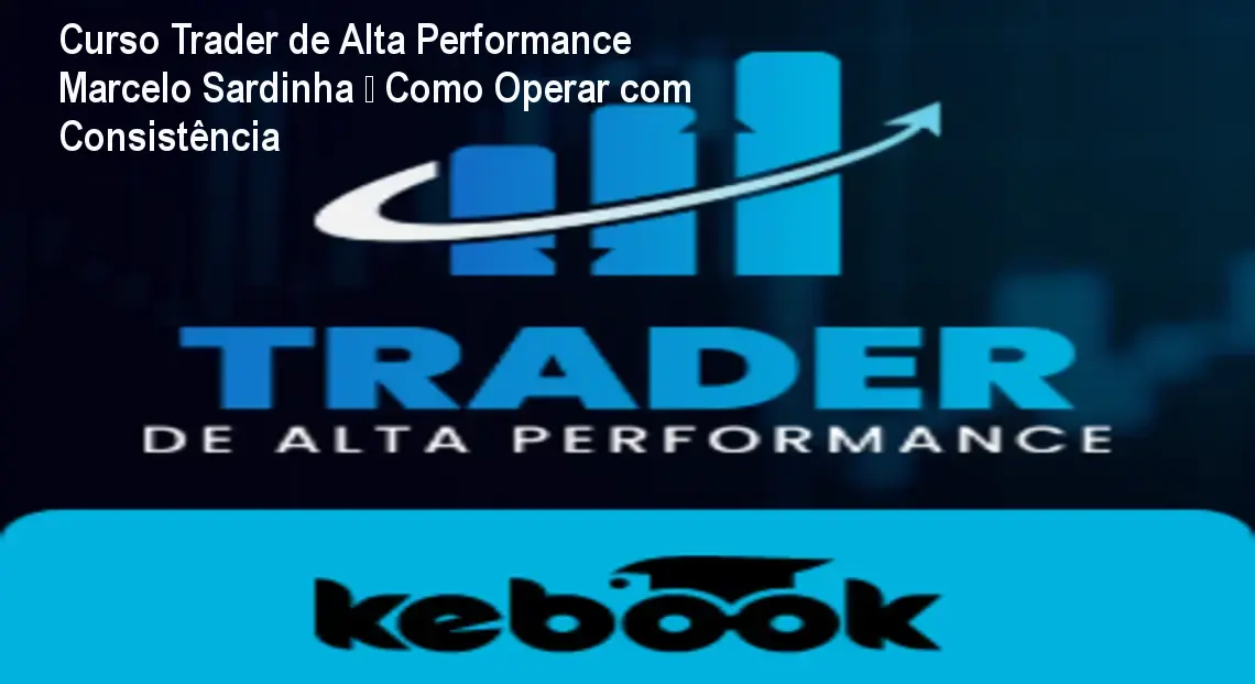 curso trader de alta performance por marcelo sardinha 1