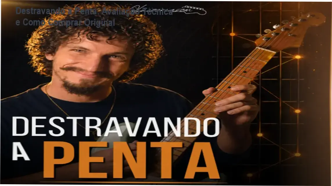 Imagem do curso Destravando a Penta mostrando aulas de improvisação na guitarra