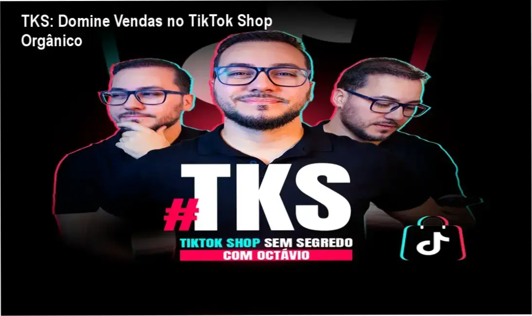 Captura de tela do curso ecossistema TKS no TikTok Shop com análise de métricas