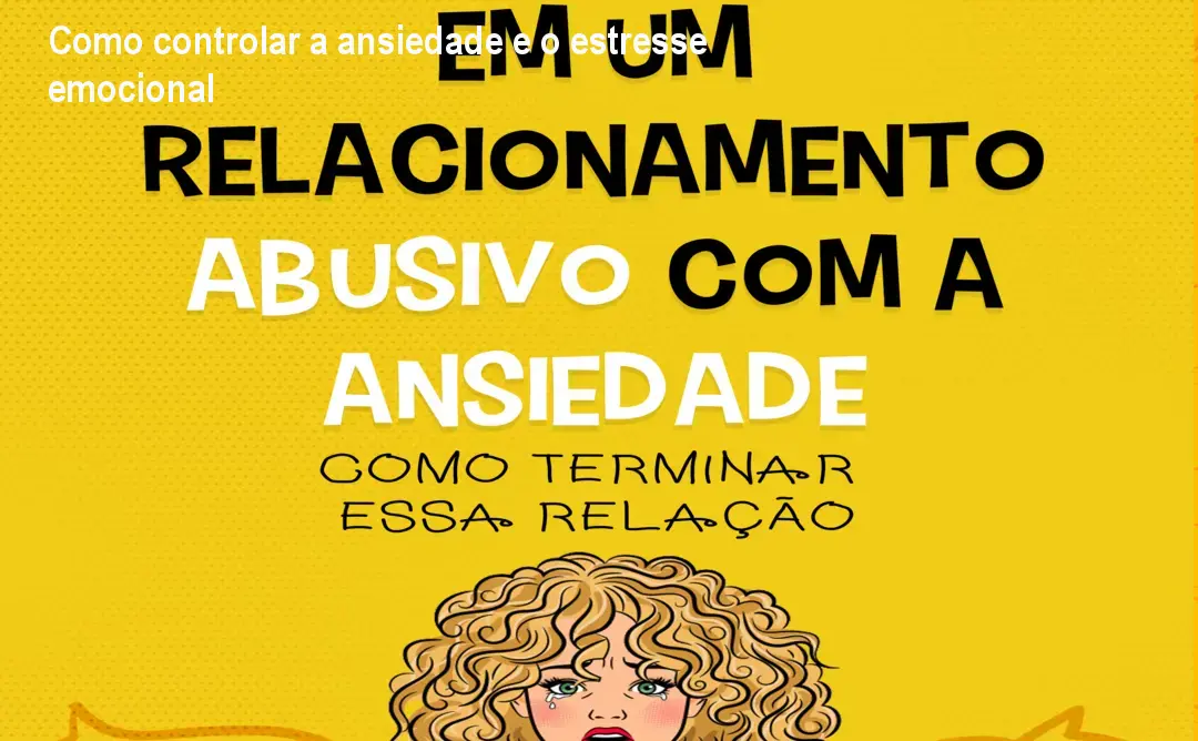 em um relacionamento abusivo com a ansiedade 1