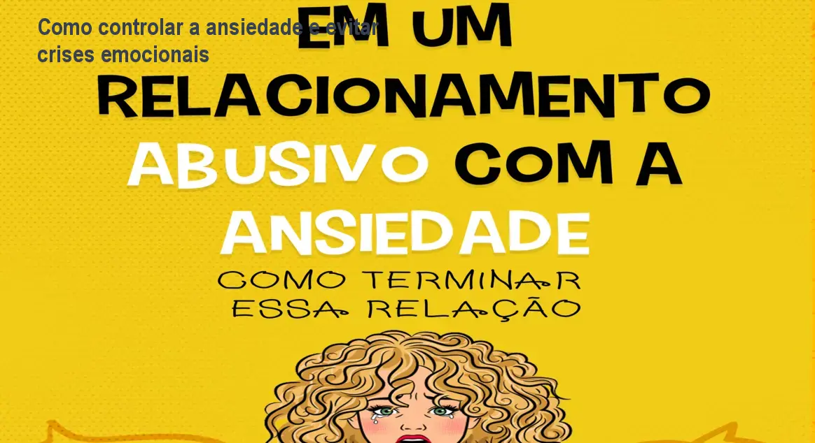em um relacionamento abusivo com a ansiedade 2 1