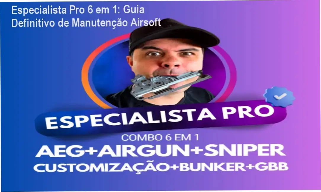 Especialista Pro 6 em 1 mostrando kits de manutenção para AEG, AEP, GBB, Sniper, Custom e Bunker