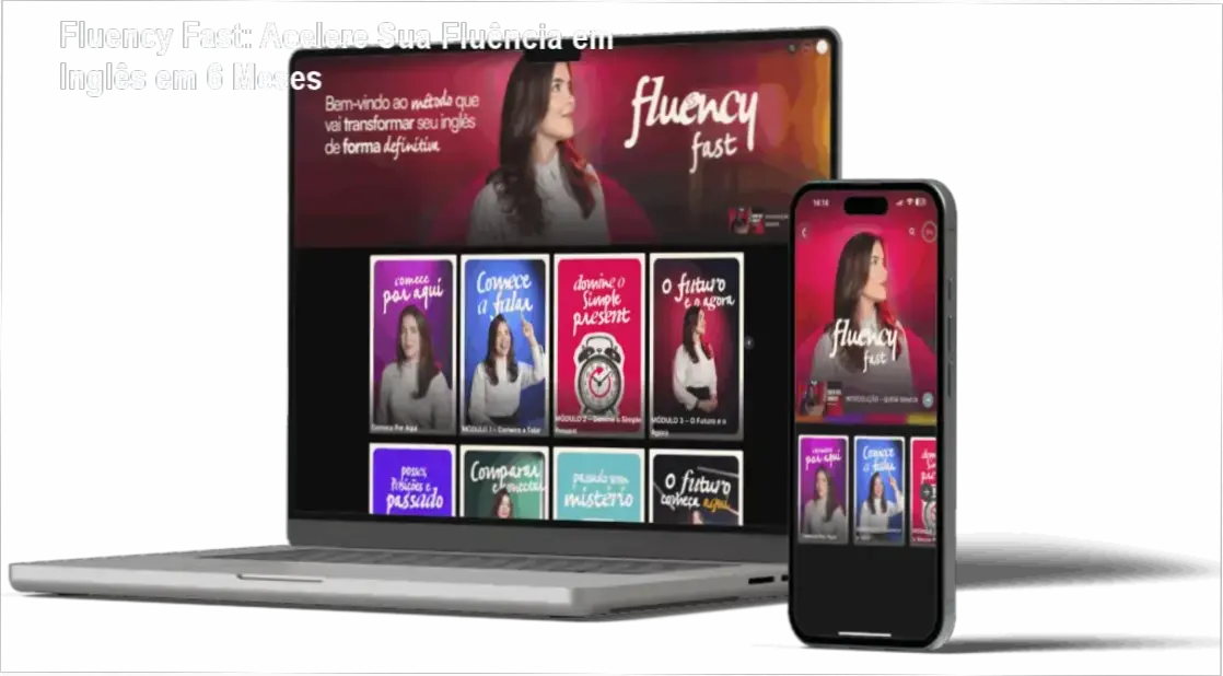 Fluency Fast: Mentora Fluency Fast compartilha bastidores do método rápido de fluência em inglês