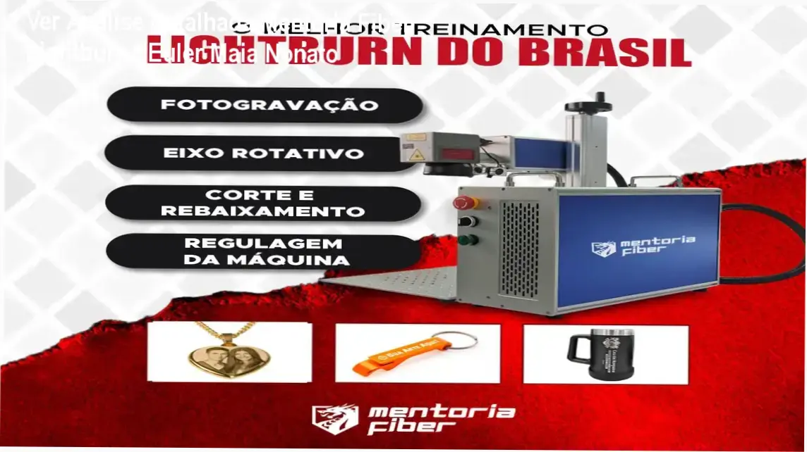 Mentoria Fiber - Lightburn para Fiber Laser | Acesso exclusivo ao curso e suporte prático com Euler Maia Nonato
