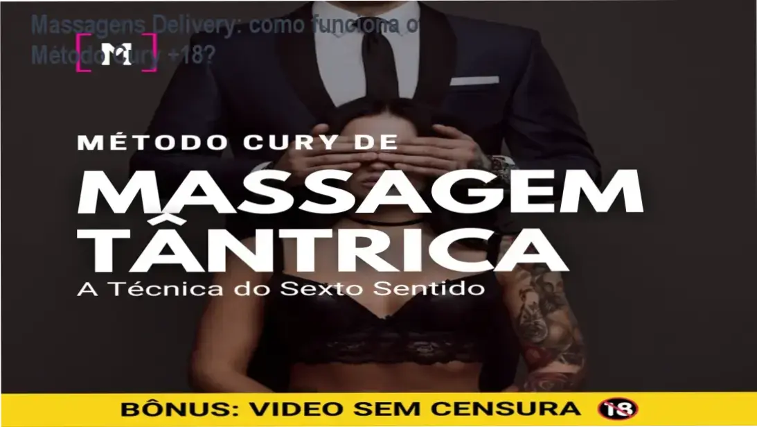 Método Cury Massagens Delivery bastidores funcionamento visão interna curso
