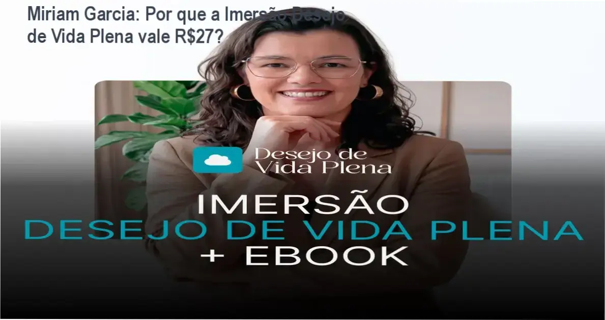 Miriam Garcia apresentando a Imersão Desejo de Vida Plena com eBook