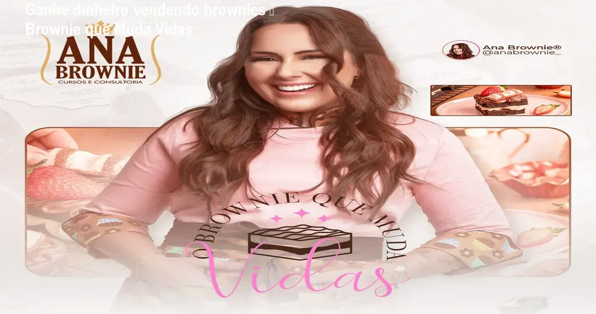 o brownie que muda vidas ana 1