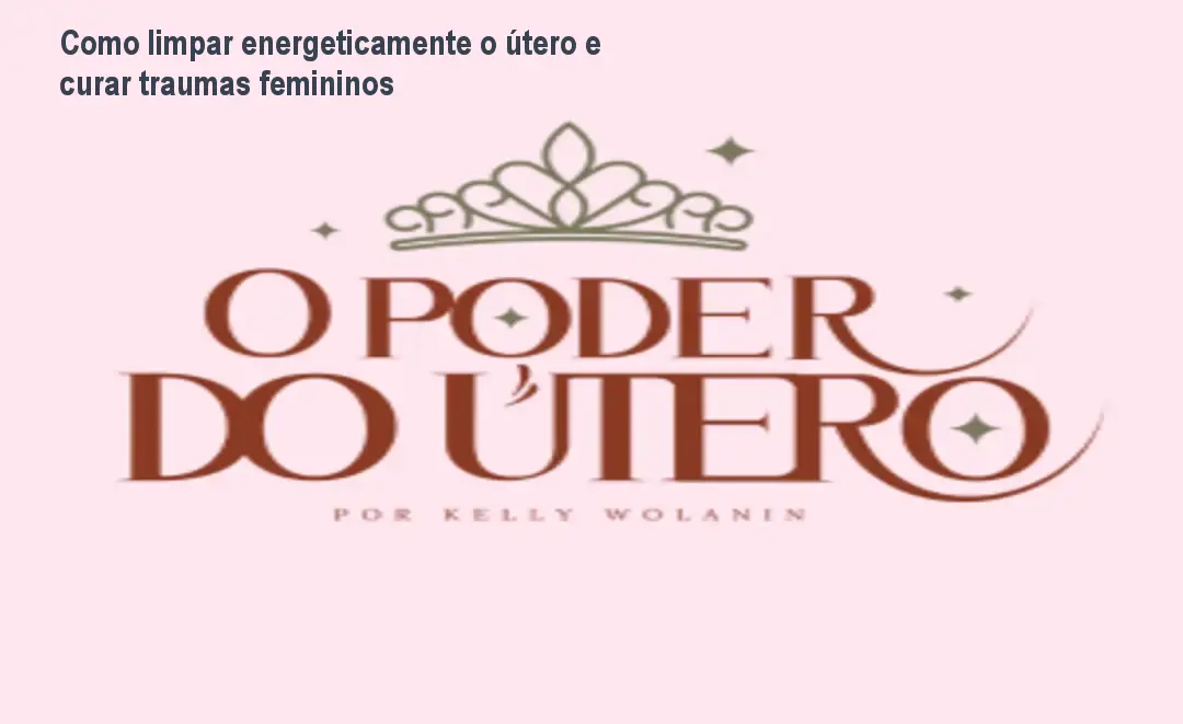 o poder do utero kelly wolannin 1