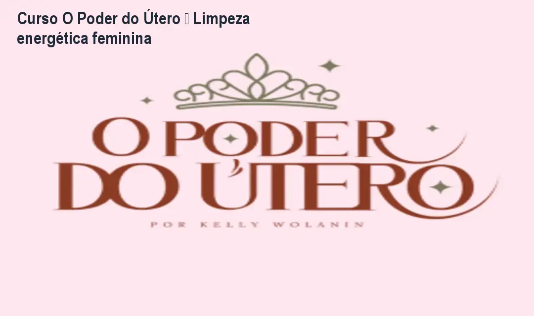 o poder do utero kelly wolannin 2 1