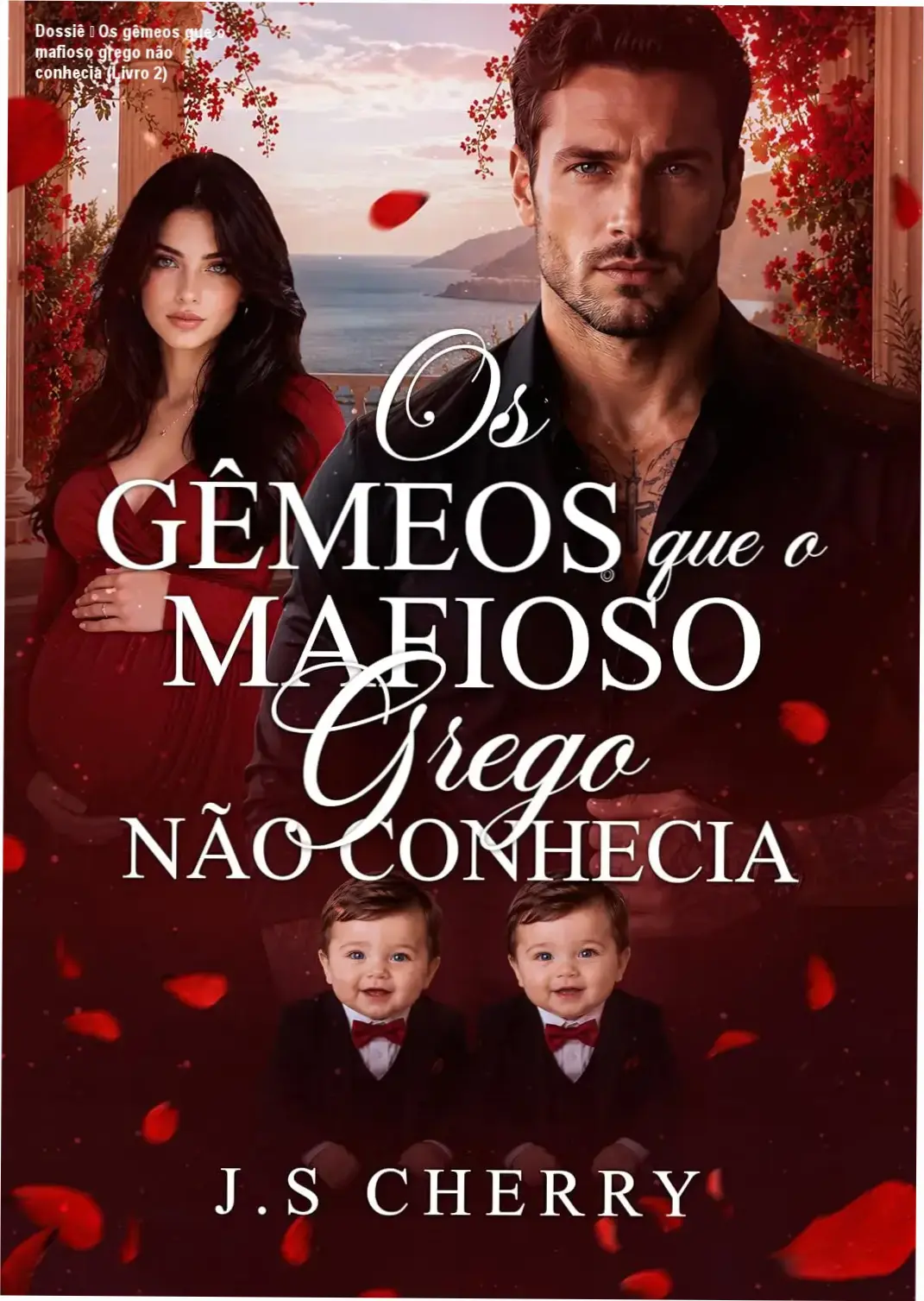 Capa do eBook Os gêmeos que o mafioso grego não conhecia – Livro 2, destaque para drama familiar e mafia