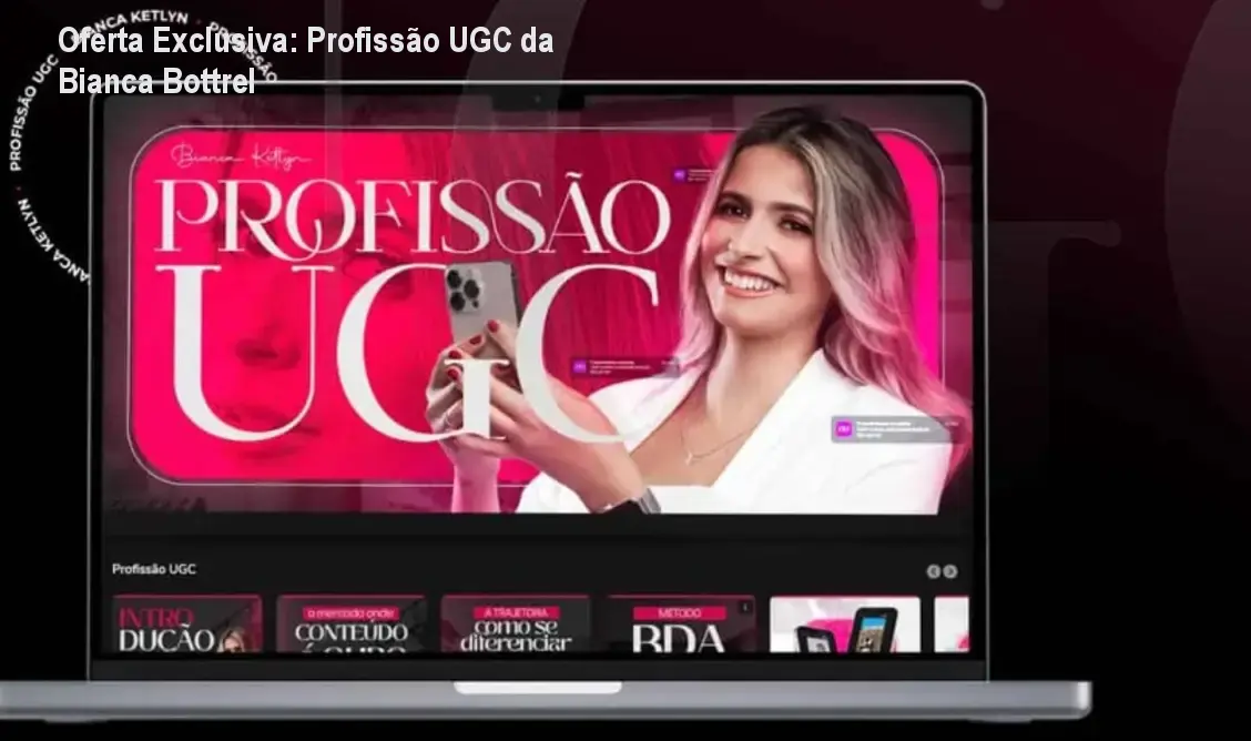 profissao ugc da bianca bottrel 1