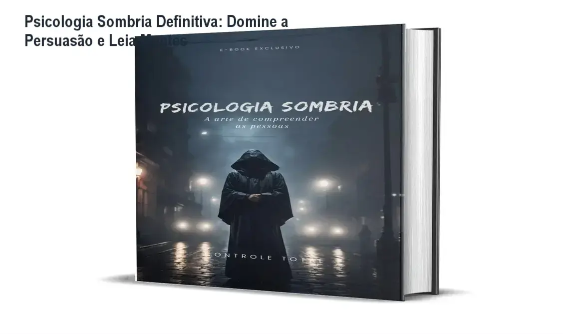 Capa digital do livro Psicologia Sombria - A arte de compreender as pessoas, destacando o título e autor - Control Total.