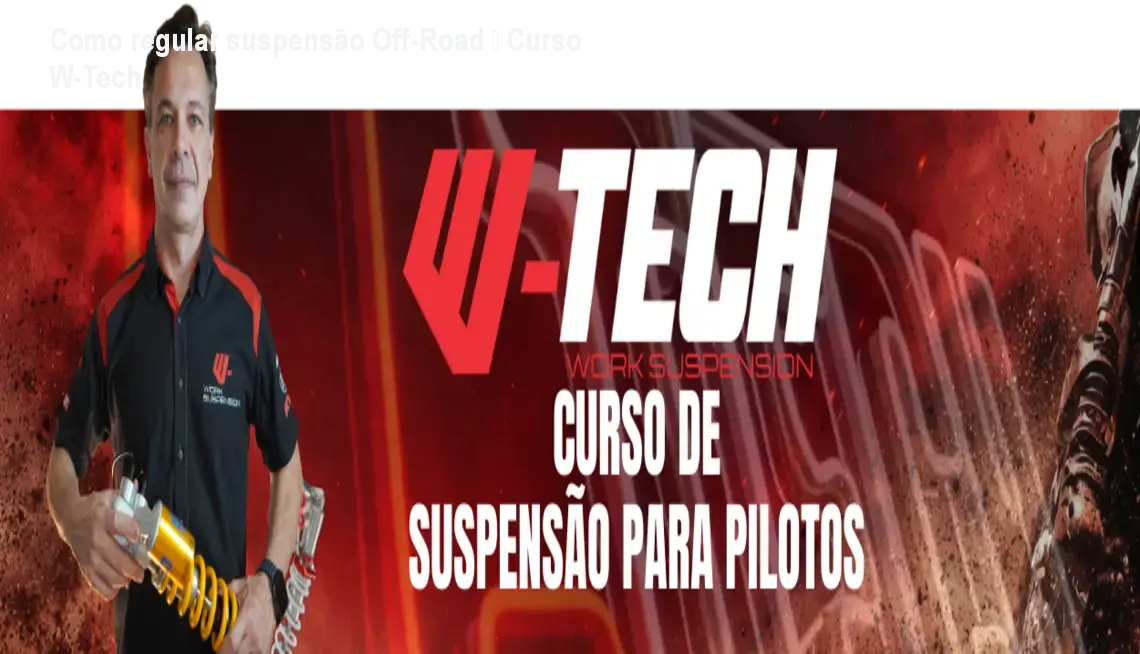 regulagem de suspensao para pilotos curso w tech 1