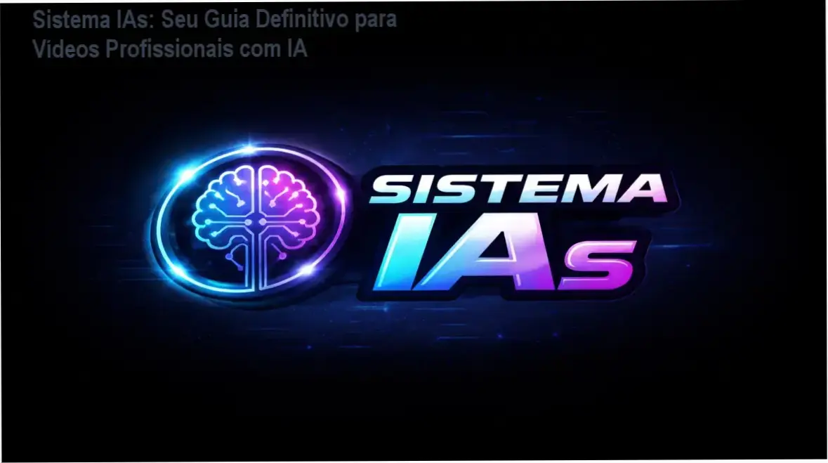 Sistema IAs: Por dentro do funcionamento e bastidores da criação de vídeos com IA