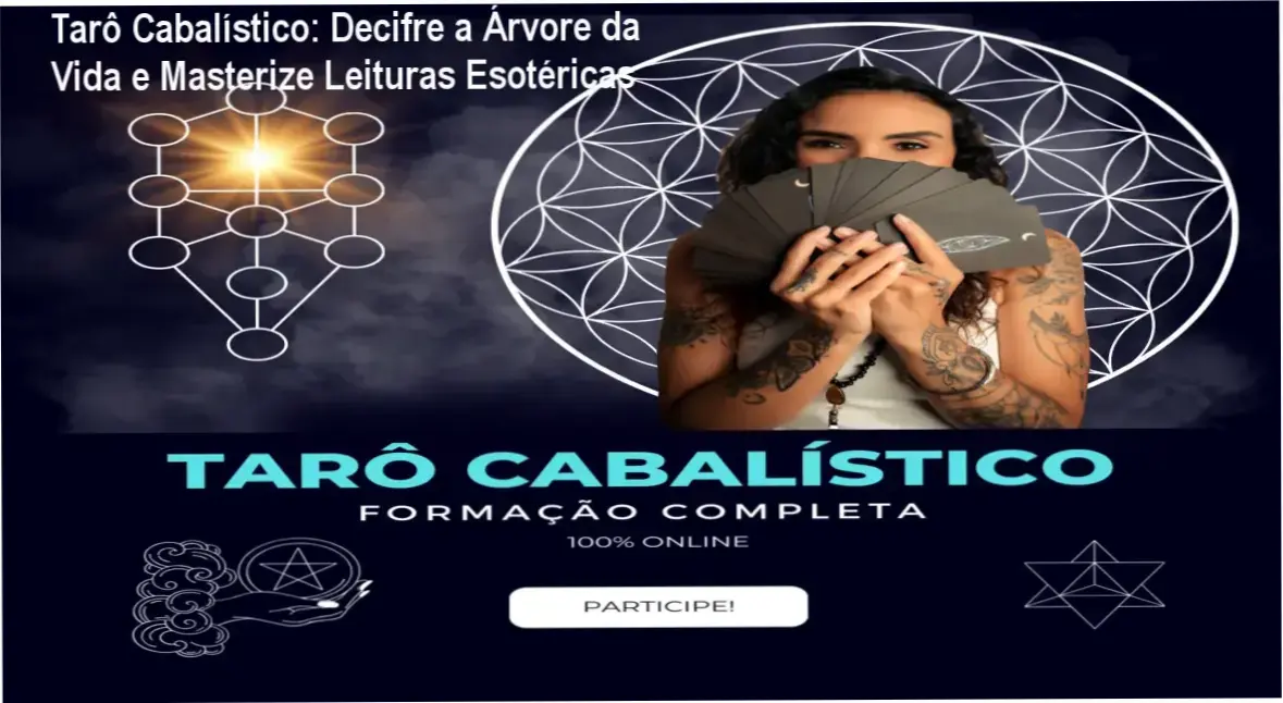 Tarô Cabalístico Instituto Sarä Costa explorando a Árvore da Vida e simbolismos esotéricos profundos