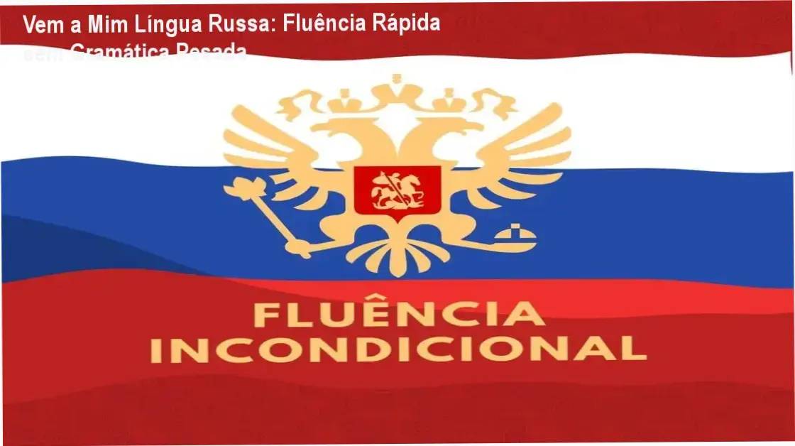 Capa do curso Vem a Mim Língua Russa mostrando método de aprendizagem acelerada