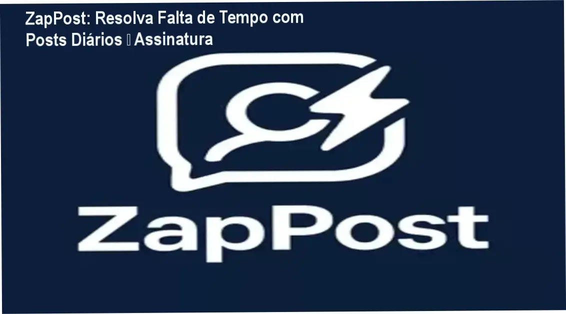 ZapPost entregando posts diários personalizados no WhatsApp