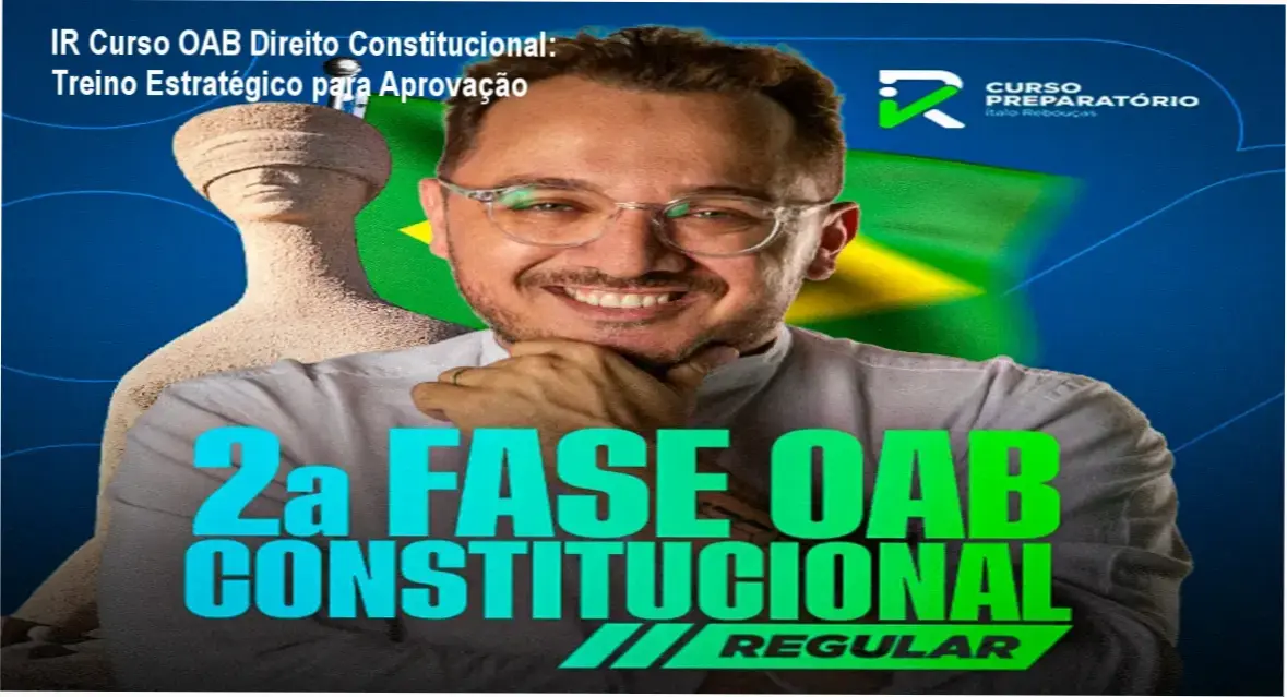 Capa do curso online IR Curso OAB Direito Constitucional com destaque para estratégias de respostas práticas.